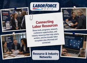 Professionals and union members sharing tools, research, and industry resources at events and on digital platforms connected through LaborForce Media