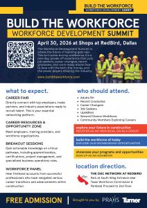 Flyer for the “Build the Workforce: Construction Workforce Development Summit” on April 30, 2026 at The DEC Network at RedBird in Dallas. The event is a free, one-day workforce summit featuring a career fair, workforce panels, breakout sessions, and direc
