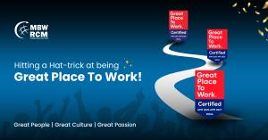 MBW RCM is now Great place to work for the 3rd time