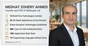 Medhat Zohery Ahmed, Founder and CEO of Skillsuper Ltd.