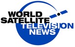 World Satellite Television News | Bryan@televisionews.com