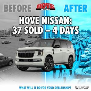 Hove Nissan Partnering With Willowood Ventures To Dominate Their Market