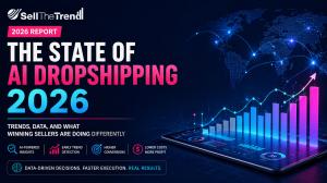 State of AI Dropshipping 2026 Report from Sell The Trend