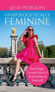 Lucia Petrusova Unapologetically Feminine Pic 1