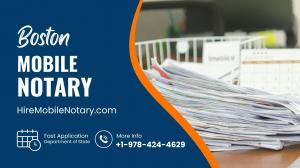 Boston Mobile Notary Public and Loan Signing Services