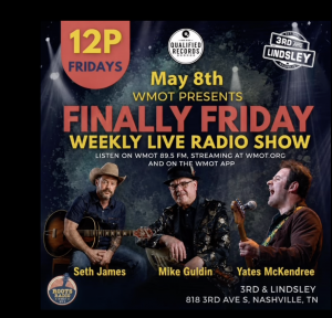 Finally Friday WMOT Radio