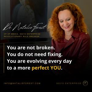 Dr. Natalie Forest Quote