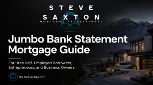 Jumbo Bank Statement Mortgage Guide