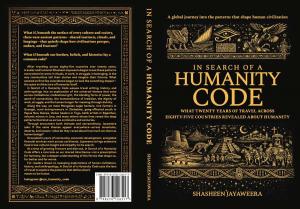In Search of a Humanity Code by Shasheen Jayaweera pic2