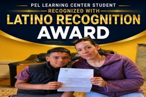 PEL Learning Center Latino Recognition Award