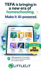TEFA is bringing in a new era of homeschooling make it AI-powered with LittleLit