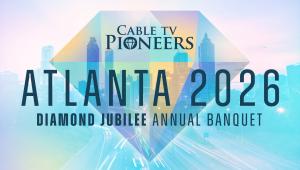 Cable TV Pioneers Diamond Jubilee Annual Banquet