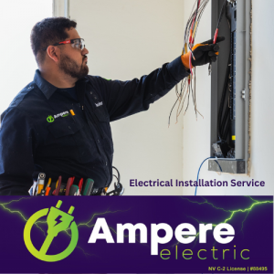 Ampere Electric Las Vegas - Electrician - Electrical Installation Service