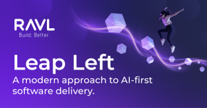 RAVL promotional graphic for Leap Left, a modern approach to AI-first software delivery. The image features a purple gradient background, floating code cubes, and a person leaping through a digital landscape alongside the text “Leap Left: A modern approac