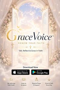 GraceVoice™ promotional image showing Bible reading, prayer support, faith conversations, and app download options for Apple and Android devices.