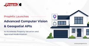 PropMix Accelerates property valuation and appraisal modernization