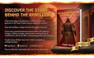 Book cover of Trouble Arises Within One’s Own Walls displayed in a Tang Dynasty palace setting with an Order Now ribbon.