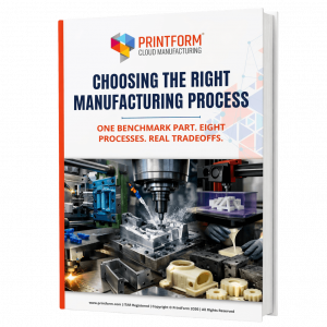 Choosing the Right Manufacturing Process