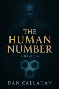 The Human Number by Dan Callahan