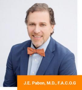 Julio E. Pabon, M.D., F.A.C.O.G., Medical and Laboratory Director, who is board-certified in both Obstetrics and Gynecology and in Reproductive Endocrinology and Infertility