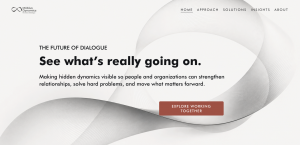 The Future of Dialogue homepage showing the headline “See what’s really going on” and a message about making hidden dynamics visible.