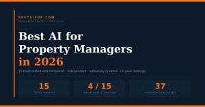 BestAIFor.com ranks 15 AI tools for property managers in 2026 — research report banner