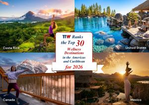 TTW Picks Top 30 Wellness Tourism Destinations in Americas and Carribean for 2026