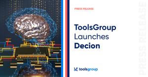 ToolsGroup launches new platform Decion