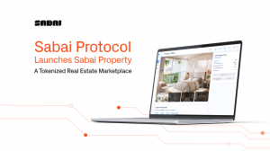 Sabai Protocol Launches Sabai Property, a Tokenized Real Estate Marketplace for Developers