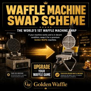 Golden Waffle machine swap scheme showing an old waffle machine being upgraded to a premium Golden Waffle machine for hospitality businesses.