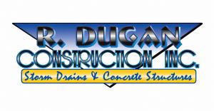 R. Dugan Construction, Inc. logo with the tagline Storm Drains & Concrete Structures.