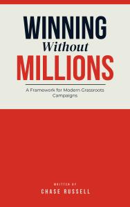 Top Republican Political Strategist Chase Russell Announces New Book “Winning Without Millions: A Framework for Modern Grassroots Campaigns”