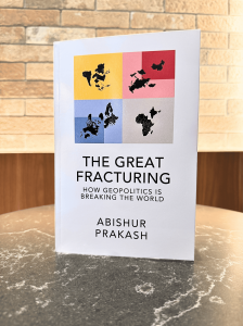 New Geopolitical Book 2026 "The Great Fracturing: How Geopolitics Is Breaking the World"
