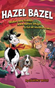 Hazel Bazel Makes New Friends by Courtney Boyle, available from Spines