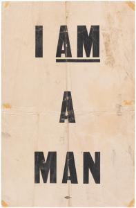 Cardboard placard measuring 13¾ inches by 21¼ inch, with “I Am A Man,” in black ink, corresponding to words used by protestors during the Memphis Sanitation Workers Strike in 1968. Estimate: $10,000-$20,000
