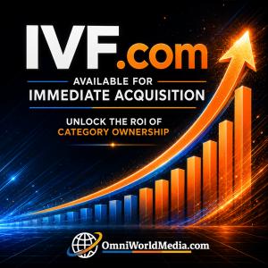 IVF.com promotional graphic with bold white and orange text, “Available for Immediate Acquisition,” an upward growth arrow, rising bar chart, and OmniWorldMedia.com logo.