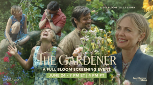 Image of The Gardener: A Full Bloom Virtual Screening Event