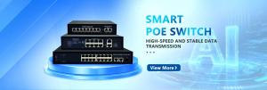 SMART POE SWITCH HIGH-SPEED AND STABLE DATATRANSMISSION