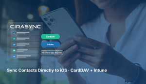 CiraSync Mobile Direct dashboard showing CardDAV and Intune syncing corporate contacts from Microsoft 365 to a managed iOS device with one-time setup.