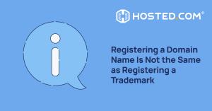 Domain name registration and trademark registration serve different purposes.