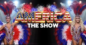Celebrate America's 250th Birthday with America The Show in Las Vegas