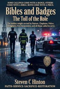 Bibles and Badges by Steven C. Hinton