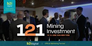More than 300 investors and 1,000+ meetings headline 121 Mining Investment New York as B2i Digital expands its mining and critical minerals conference presence.