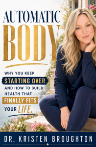 Automatic Body: Dr. Kristen Broughton