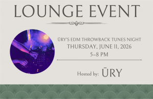 ŪRY’s EDM Throwback Tunes Night