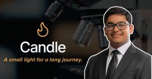Headshot of Tanish Misra, developer of the Candle research platform for choroideremia (CHM), set against a soft, partially faded microscope background. The Candle logo and the tagline “A small light for a long journey” appear alongside the portrait, reinf