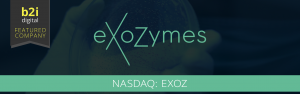NASDAQ-listed eXoZymes secures growth capital to accelerate development of nutraceutical and pharmaceutical products powered by its AI-designed enzyme technology.