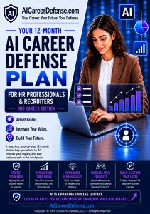 12 Month step by step AI Career Defense Plan for mid career HR Professionals