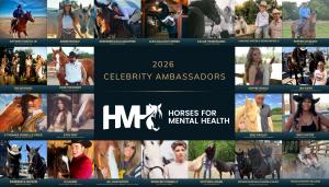 2026 Horses for Mental Health Celebrity Ambassadors