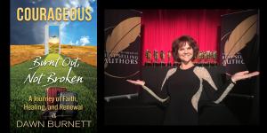 Award-Winning Entrepreneur Dawn Burnett Announces New Book "Courageous: Burnt Out Not Broken" Following Life-Altering 90-Day Nomadic Journey